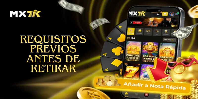 Requisitos previos antes de retirar